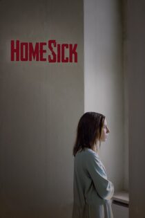 دانلود فیلم Homesick 2015 بدون سانسور با پخش آنلاین دانلود فیلم Homesick 2015 بدون سانسور با پخش آنلاین