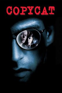 دانلود فیلم Copycat 1995 بدون سانسور با پخش آنلاین دانلود فیلم Copycat 1995 بدون سانسور با پخش آنلاین