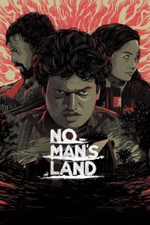 دانلود فیلم No Man’s Land 2021 بدون سانسور با پخش آنلاین دانلود فیلم No Man’s Land 2021 بدون سانسور با پخش آنلاین