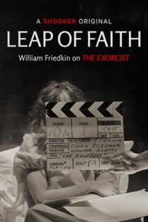دانلود فیلم Leap of Faith: William Friedkin on the Exorcist 2019 بدون سانسور با پخش آنلاین دانلود فیلم Leap of Faith: William Friedkin on the Exorcist 2019 بدون سانسور با پخش آنلاین