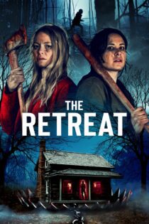 دانلود فیلم The Retreat 2021 بدون سانسور با پخش آنلاین دانلود فیلم The Retreat 2021 بدون سانسور با پخش آنلاین