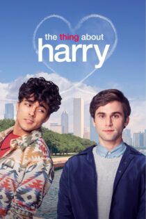دانلود فیلم The Thing About Harry 2020 بدون سانسور با پخش آنلاین دانلود فیلم The Thing About Harry 2020 بدون سانسور با پخش آنلاین