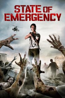 دانلود فیلم State of Emergency 2011 بدون سانسور با پخش آنلاین دانلود فیلم State of Emergency 2011 بدون سانسور با پخش آنلاین
