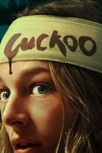 دانلود فیلم Cuckoo 2024 بدون سانسور با پخش آنلاین