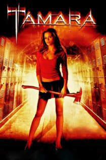 دانلود فیلم Tamara 2005 بدون سانسور با پخش آنلاین دانلود فیلم Tamara 2005 بدون سانسور با پخش آنلاین