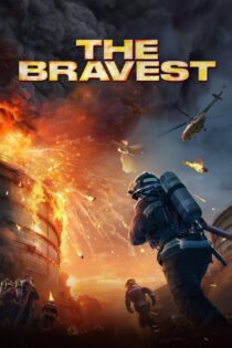 دانلود فیلم The Bravest 2019 بدون سانسور با پخش آنلاین دانلود فیلم The Bravest 2019 بدون سانسور با پخش آنلاین