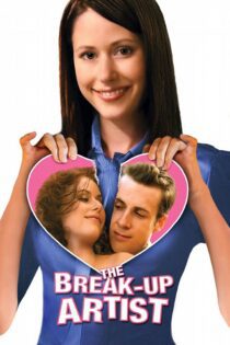 دانلود فیلم The Break-Up Artist 2009 بدون سانسور با پخش آنلاین دانلود فیلم The Break-Up Artist 2009 بدون سانسور با پخش آنلاین