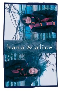دانلود فیلم Hana and Alice 2004 بدون سانسور با پخش آنلاین دانلود فیلم Hana and Alice 2004 بدون سانسور با پخش آنلاین