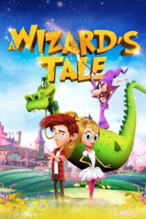 دانلود فیلم A Wizard’s Tale 2018 بدون سانسور با پخش آنلاین