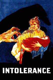 دانلود فیلم Intolerance 1916 بدون سانسور با پخش آنلاین