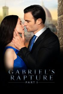 دانلود فیلم Gabriel’s Rapture 2021 بدون سانسور با پخش آنلاین دانلود فیلم Gabriel’s Rapture 2021 بدون سانسور با پخش آنلاین