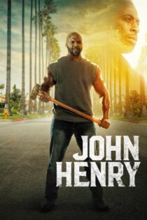 دانلود فیلم John Henry 2020 بدون سانسور با پخش آنلاین