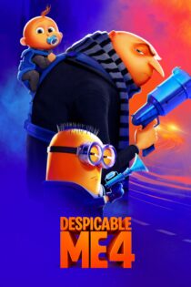 دانلود فیلم Despicable Me 4 2024 بدون سانسور با پخش آنلاین دانلود فیلم Despicable Me 4 2024 بدون سانسور با پخش آنلاین