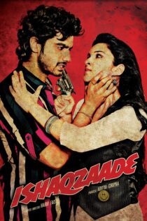 دانلود فیلم Ishaqzaade 2012 بدون سانسور با پخش آنلاین دانلود فیلم Ishaqzaade 2012 بدون سانسور با پخش آنلاین