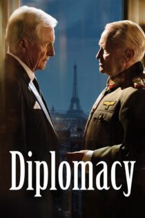 دانلود فیلم Diplomacy 2014 بدون سانسور با پخش آنلاین دانلود فیلم Diplomacy 2014 بدون سانسور با پخش آنلاین