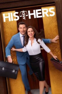 دانلود فیلم His & Hers 2024 بدون سانسور با پخش آنلاین دانلود فیلم His & Hers 2024 بدون سانسور با پخش آنلاین