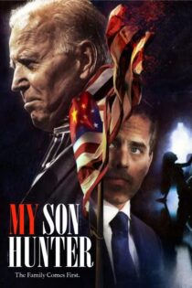 دانلود فیلم My Son Hunter 2022 بدون سانسور با پخش آنلاین دانلود فیلم My Son Hunter 2022 بدون سانسور با پخش آنلاین