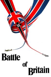 دانلود فیلم Battle of Britain 1969 بدون سانسور با پخش آنلاین دانلود فیلم Battle of Britain 1969 بدون سانسور با پخش آنلاین