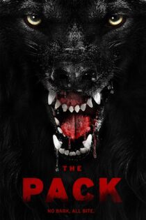 دانلود فیلم The Pack 2015 بدون سانسور با پخش آنلاین دانلود فیلم The Pack 2015 بدون سانسور با پخش آنلاین