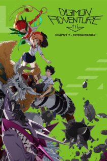 دانلود فیلم Digimon Adventure tri. Part 2: Determination 2016 بدون سانسور با پخش آنلاین دانلود فیلم Digimon Adventure tri. Part 2: Determination 2016 بدون سانسور با پخش آنلاین