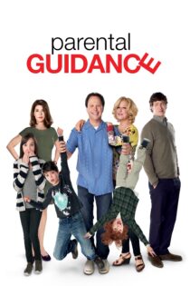 دانلود فیلم Parental Guidance 2012 بدون سانسور با پخش آنلاین دانلود فیلم Parental Guidance 2012 بدون سانسور با پخش آنلاین