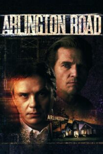 دانلود فیلم Arlington Road 1999 بدون سانسور با پخش آنلاین دانلود فیلم Arlington Road 1999 بدون سانسور با پخش آنلاین