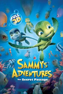 دانلود فیلم A Turtle’s Tale: Sammy’s Adventures 2010 بدون سانسور با پخش آنلاین دانلود فیلم A Turtle’s Tale: Sammy’s Adventures 2010 بدون سانسور با پخش آنلاین