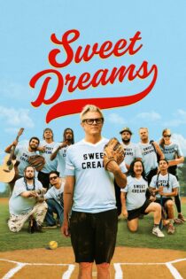 دانلود فیلم Sweet Dreams 2024 بدون سانسور با پخش آنلاین