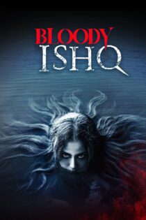دانلود فیلم Bloody Ishq 2024 بدون سانسور با پخش آنلاین دانلود فیلم Bloody Ishq 2024 بدون سانسور با پخش آنلاین