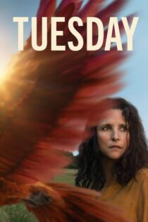 دانلود فیلم Tuesday 2023 بدون سانسور با پخش آنلاین