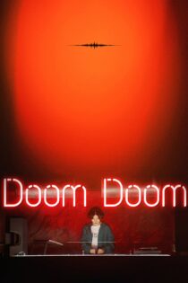 دانلود فیلم Doom Doom 2021 بدون سانسور با پخش آنلاین دانلود فیلم Doom Doom 2021 بدون سانسور با پخش آنلاین