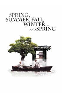 دانلود فیلم Spring, Summer, Fall, Winter… and Spring 2003 بدون سانسور با پخش آنلاین دانلود فیلم Spring, Summer, Fall, Winter… and Spring 2003 بدون سانسور با پخش آنلاین