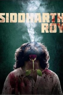 دانلود فیلم Siddharth Roy 2024 بدون سانسور با پخش آنلاین