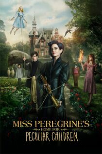 دانلود فیلم Miss Peregrine’s Home for Peculiar Children 2016 بدون سانسور با پخش آنلاین دانلود فیلم Miss Peregrine’s Home for Peculiar Children 2016 بدون سانسور با پخش آنلاین