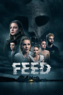 دانلود فیلم Feed 2022 بدون سانسور با پخش آنلاین