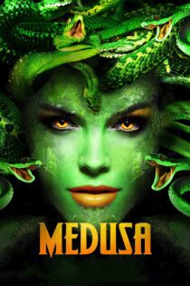 دانلود فیلم Medusa: Beauty is the Beast 2020 بدون سانسور با پخش آنلاین