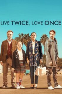 دانلود فیلم Live Twice, Love Once 2019 بدون سانسور با پخش آنلاین دانلود فیلم Live Twice, Love Once 2019 بدون سانسور با پخش آنلاین