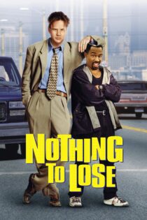 دانلود فیلم Nothing to Lose 1997 بدون سانسور با پخش آنلاین