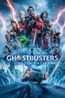 دانلود فیلم Ghostbusters: Frozen Empire 2024 بدون سانسور با پخش آنلاین دانلود فیلم Ghostbusters: Frozen Empire 2024 بدون سانسور با پخش آنلاین