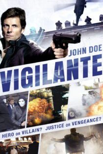 دانلود فیلم John Doe: Vigilante 2014 بدون سانسور با پخش آنلاین دانلود فیلم John Doe: Vigilante 2014 بدون سانسور با پخش آنلاین
