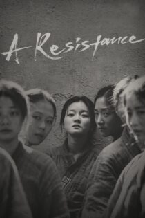 دانلود فیلم A Resistance 2019 بدون سانسور با پخش آنلاین دانلود فیلم A Resistance 2019 بدون سانسور با پخش آنلاین