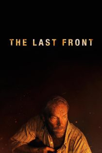دانلود فیلم The Last Front 2024 بدون سانسور دانلود فیلم The Last Front 2024 بدون سانسور