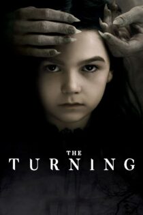 دانلود فیلم The Turning 2020 بدون سانسور با پخش آنلاین