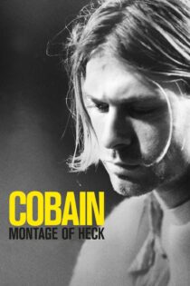 دانلود فیلم Cobain: Montage of Heck 2015 بدون سانسور با پخش آنلاین دانلود فیلم Cobain: Montage of Heck 2015 بدون سانسور با پخش آنلاین