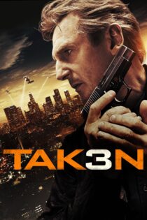 دانلود فیلم Taken 3 2014 بدون سانسور با پخش آنلاین دانلود فیلم Taken 3 2014 بدون سانسور با پخش آنلاین