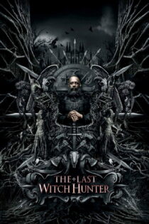 دانلود فیلم The Last Witch Hunter 2015 بدون سانسور با پخش آنلاین دانلود فیلم The Last Witch Hunter 2015 بدون سانسور با پخش آنلاین
