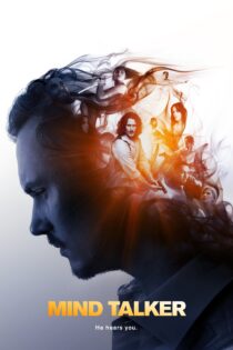 دانلود فیلم Mind Talker 2021 بدون سانسور با پخش آنلاین
