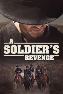 دانلود فیلم A Soldier’s Revenge 2020 بدون سانسور با پخش آنلاین