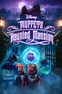 دانلود فیلم Muppets Haunted Mansion 2021 بدون سانسور با پخش آنلاین دانلود فیلم Muppets Haunted Mansion 2021 بدون سانسور با پخش آنلاین