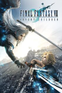 دانلود فیلم Final Fantasy VII: Advent Children 2005 بدون سانسور با پخش آنلاین دانلود فیلم Final Fantasy VII: Advent Children 2005 بدون سانسور با پخش آنلاین